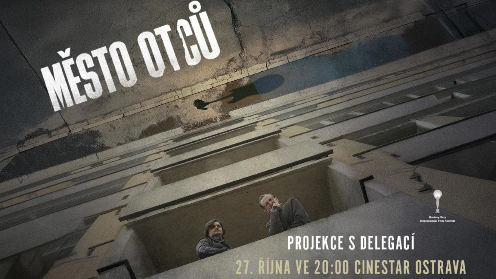 Město otců – Kino, Dačice