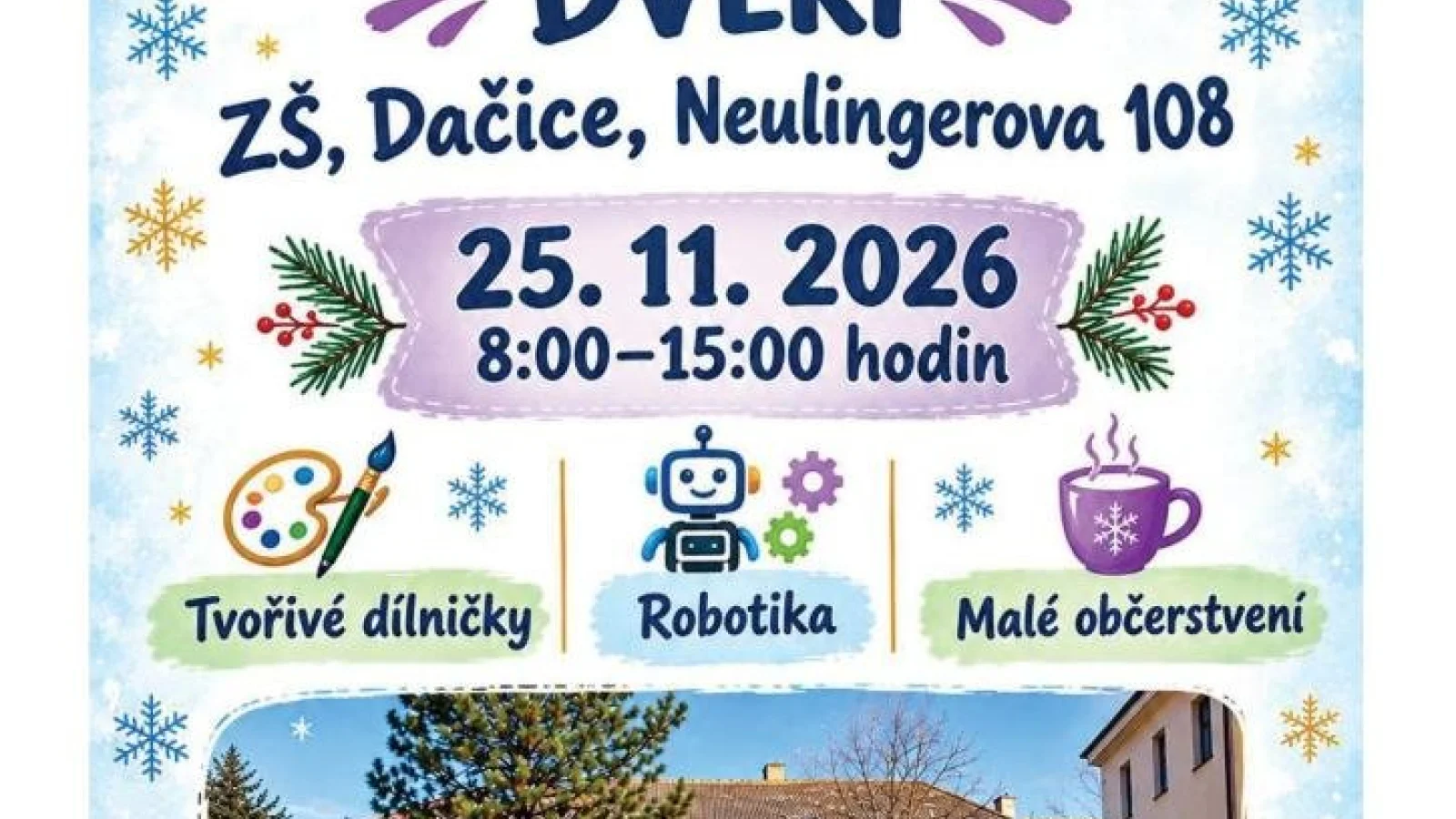 Den otevřených dveří na ZŠ Neulingerova – Jiné, Dačice